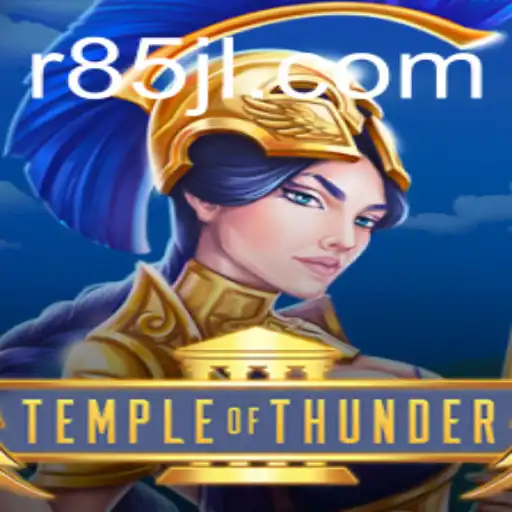 Temple of Thunder: Exploring the Mythical World of R85